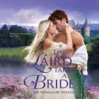 The Laird Takes A Bride By Lisa Berne 2017 Unabridged Cd 9781538417966