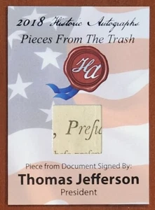 Historic Autographs Thomas Jefferson touched relic card Pieces from the Trash - Picture 1 of 2