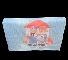 Vintage Raggedy Ann & Andy Twin Pillowcase The Bobbs-Merrill Co Inc. As Is 