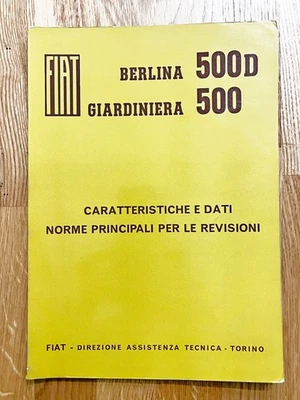 FIAT Berlina 500 D e Giardiniera 500 – Caratteristiche, Dati e Norme Revisioni - Bild 1 von 4