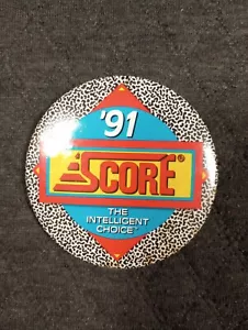 Vintage 1991 Score Sports Cards The Intelligent Choice Button - Bild 1 von 2