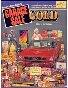 1992 Tomart's Price Guide to Garage Sale Gold by Bob Welbaum: Taschenbuchausgabe - Bild 1 von 6