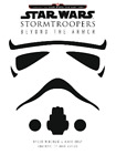 Ryder Windham Adam Bray Star Wars Stormtroopers (Hardback)