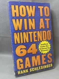 How to Win at Nintendo 64 Games by Hank Schlesinger Book Used N64 Cheat Guide - Imagen 1 de 18