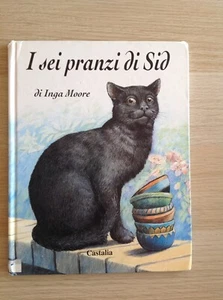 I SEI PRANZI DI SID di Inga Moore - Foto 1 di 1