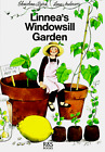 Linnea's Windowsill Garden (Linnea books) by Bjork, Christina Hardback Book The