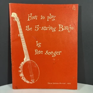 Pete Seeger How to Play the 5 String Banjo 3rd Edition Revised 1962 Folk Music - Bild 1 von 9