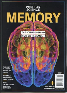 POPULAR SCIENCE SPECIAL EDITION MEMORY THE SCIENCE BEHIND HOW WE REMEMBER - Picture 1 of 2