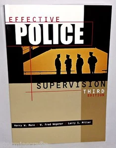 Effective Police Supervision Third Edition Paperback Spine Great Condition Clean - Imagen 1 de 5