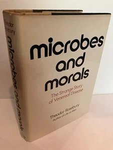 MICROBES AND MORALS by Theodor Rosebury 1st Edition 1971 Venereal Disease NF/NF - Picture 1 of 3