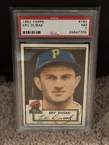 1952 Topps #183 Erv Dusak PSA 7 Pittsburgh Pirates Baseball Card
