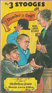 THE 3 STOOGES DISORDER IN THE COURT MOE, LARRY, & CURLY AND BRIDELESS GROOM  - Picture 1 of 4