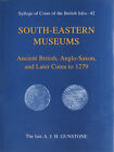 Sylloge Of Coins Of The British Isles 42, South-Eastern Museums