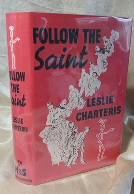 Leslie Charteris "Follow the Saint" 1941 Hodder & Stoughton Hardback w/FDJ - Image 1 of 4