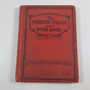 Morrison Speller and Work Book Hardcover Iroquois Publishing Syracuse NY c1930 - Imagen 1 de 16