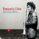 Juan Pablo Torres Romantic Cuba Cd Album