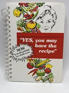 Yes, You May Have the Recipe Spiral-bound Signed (See Photos) B2570 - Picture 1 of 5