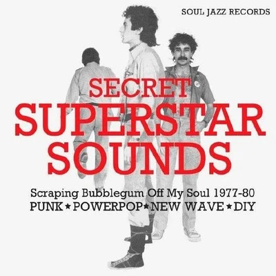 Secret Superstar Sounds - Scraping Bubblegum Off My Soul 1977-80 Vinyl LP (New) - Image 1 of 2