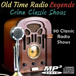 Old Time Radio Legends Crime Classic Shows 90 Shows On CD - Picture 1 of 2