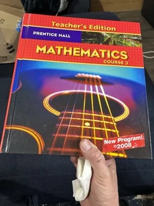 Prentice Hall Mathematics Course 3 - Teacher’s Edition - Grade 8 Math 2008 - Picture 1 of 8