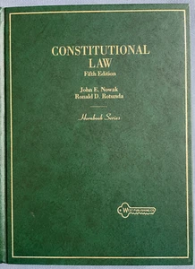 Constitutional Law hornbook / Nowak & Rotunda (West Publishing 1995 hardback)  - Bild 1 von 10