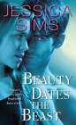 Beauty Dates the Beast by Jessica Sims: Used