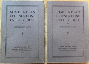 Some Indian Legends Done Into Verse by Edith Martin Clayes 1924 SC; 2 Copies - Picture 1 of 3