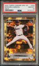 2022 Topps Chrome Update Sapphire Gold #US259 Edward Cabrera /50 PSA 10 RC Debut