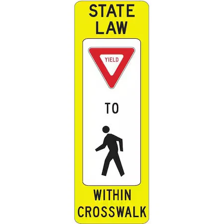 Señal de tráfico Lyle R1-6-12Fa State Law cede a dentro del cruce peatonal, 36 pulgadas de altura, Foto 1 de 1
