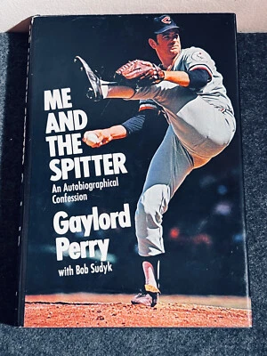 GAYLORD PERRY Me and the Spitter SIGNED 1st Printing HC/DJ - Image 1 of 4