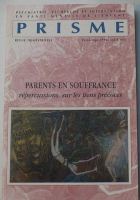 002265 - Prisme Printemps 1996, Volume 6 n° 1 - Parents en souffrance[mentale] - Photo 1/2