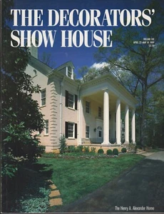 DECORATOR'S SHOW HOUSE MAGAZINE APRIL 22-MAY 14, 1989 *HENRY ALEXANDER HOUSE* - Picture 1 of 1
