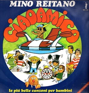 MINO REITANO - Ciao Amico, Le Canzoni belle per Bambini 1981 (Vinile=NM) LP RARO - Imagen 1 de 1