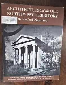 Newcomb, Rexford. Architecture of Old Northwest Territory - Imagen 1 de 2