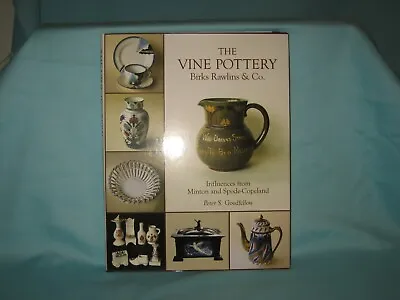 Libro De Tapa Dura 2006 The Vine Pottery, Birks Rawlins & Co Con Cresta China • 18€