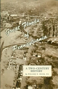 Great Floods of Pennsylvania - A Two Year History - Bild 1 von 1