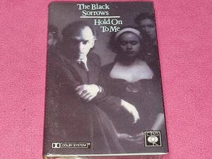 BLACK SORROWS - HOLD ON TO ME Audio Cassette Tape VGC - Picture 1 of 5