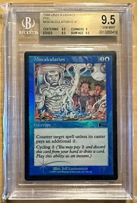 MTG ~ Magic The Gathering ~ *FOIL* ~ Miscalculation ~ BGS 9.5 ~ Urza’s Legacy - Image 1 of 2