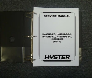 Hyster B214 H400HD-EC H440HDS-EC Gas Forklift Truck Shop Service Repair Manual - Picture 1 of 1