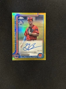 Griffin Burkholder 2025 Topps Pro Debut Chrome Gold Refractor /50 On Card Auto - Bild 1 von 2