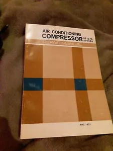 1979 Toyota Land Cruiser FJ40 FJ55 AC Compressor 6P127A Service Repair Manual - Picture 1 of 1