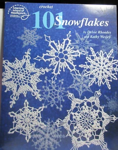 Crochet 101 Snowflakes by Rhoades & Wesley - 1995 American School of Needlework - Picture 1 of 6