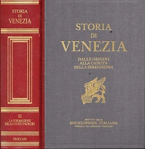 HISTOIRE DE LA Venise. 3. LA FORMATION DELLO STATO PATRICK, Tan, Roma 1997 - Picture 1 of 1