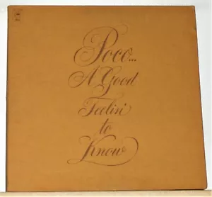 Poco - A Good Feelin To Know - 1972 Vinyl LP Record Album with Booklet - Picture 1 of 2