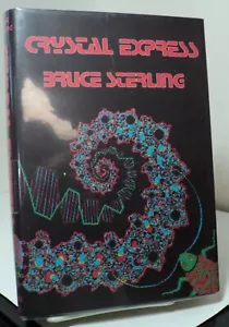 Crystal Express by Bruce Sterling - Arkham House - 1989 - Imagen 1 de 4
