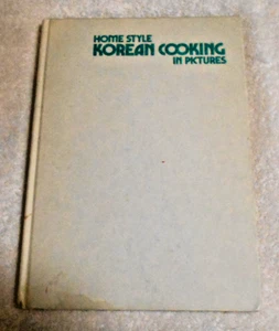 Homestyle Korean Cooking in Pictures by Cho Joong Ok (1991, Children's Board... - Picture 1 of 1