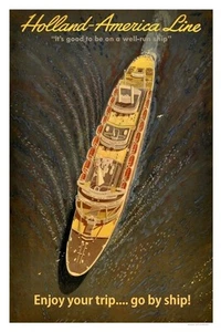 Holland America Line Go by Ship Poster 8 x 12 - Picture 1 of 4