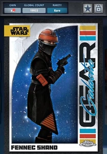 9-Digital Topps Star Wars Fennec Topps Chrome Gear Digital Card READ DISCRIPTION - Picture 1 of 9