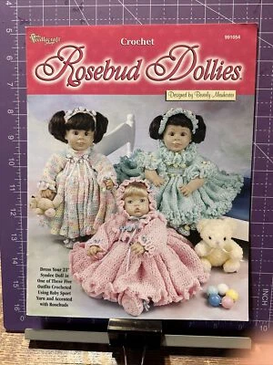 Rosebud Dollies Crochet 21" Syndee Booties Dress Bonnet Headbands Ensembles BOOK - Image 1 of 2