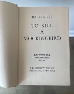 To Kill A Mockingbird by Harper Lee 1960 HC J.B. Lippincott Rare "W" Printing - Picture 1 of 7